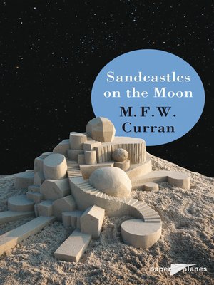 cover image of Sandcastles on the moon--Ebook